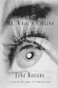 Mr. Wroe's Virgins